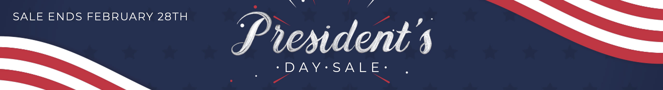 President's Day Sale Ends February 28th